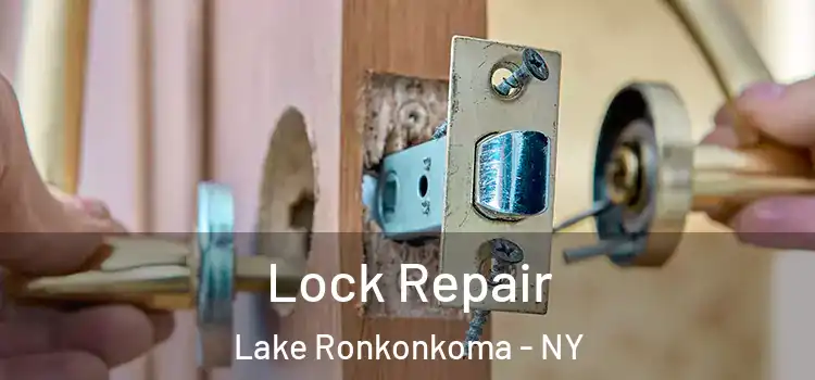 Lock Repair Lake Ronkonkoma - NY