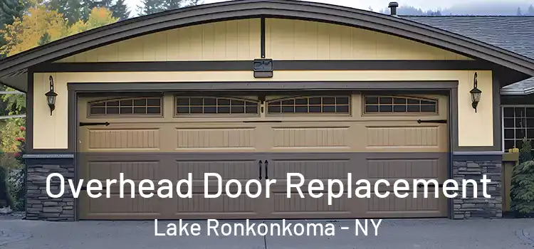  Overhead Door Replacement Lake Ronkonkoma - NY