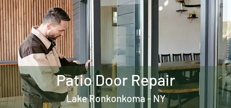  Patio Door Repair Lake Ronkonkoma - NY