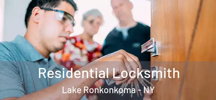 Residential Locksmith Lake Ronkonkoma - NY