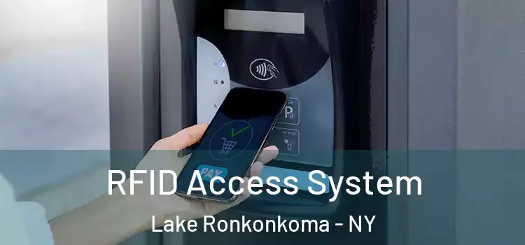  RFID Access System Lake Ronkonkoma - NY