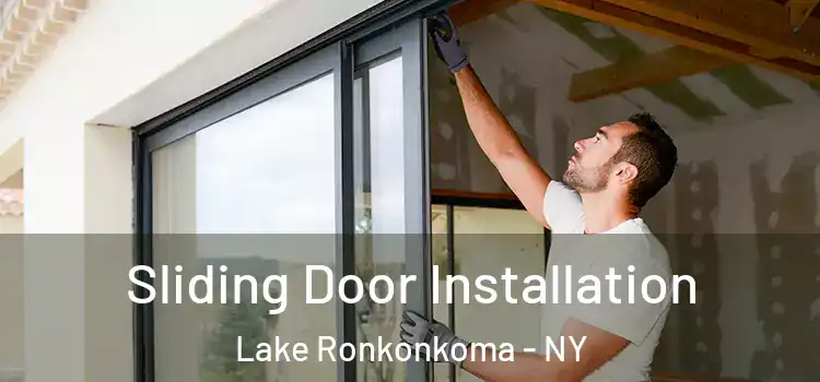  Sliding Door Installation Lake Ronkonkoma - NY