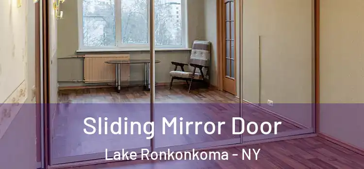  Sliding Mirror Door Lake Ronkonkoma - NY